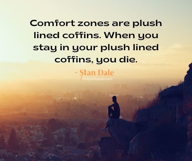 Get out of your comfort zone quotes